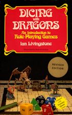 Dicing with Dragons. 1983. Trade paperback