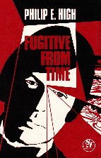 Fugitive From Time. 1978. Hardback in dust jacket.