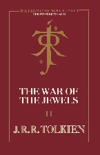 The War of the Jewels. 1994. Hardback in dust jacket.