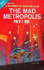 The Mad Metropolis. 1966. Paperback.