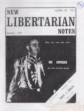 New Libertarian Notes Interviews RAH – Part 2. 1974