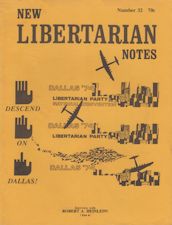 New Libertarian Notes Interviews RAH – Part 4. 1974
