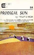 The Prodigal Sun. 1965. Paperback.