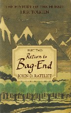 Return to Bag-End. 2007. Hardback in dust jacket.