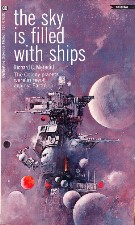 The Sky Is Filled With Ships. 1969. Paperback.