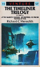 The Timeliner Trilogy. 1987. Paperback.