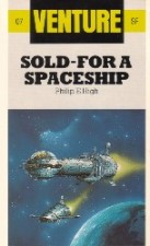 Sold – For A Spaceship. Paperback