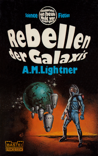 Rebellen der Galaxis. 1973