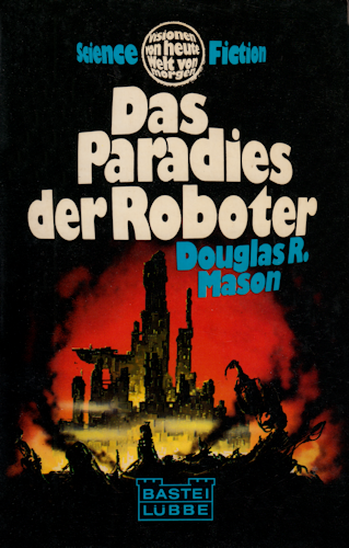 Das Paradies der Roboter. 1974