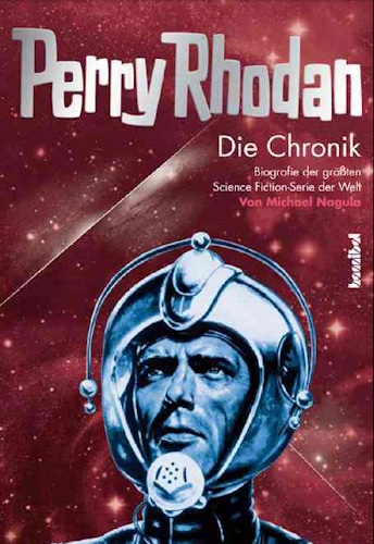 Perry Rhodan: Die Chronik: Band 2. 2011