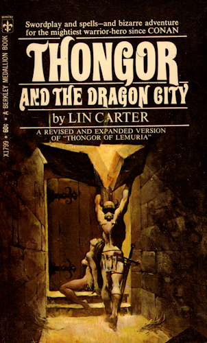 Thongor and the Dragon City. 1970