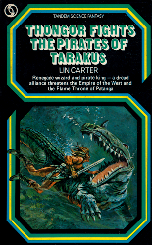 Thongor Fights the Pirates of Tarakus. 1971