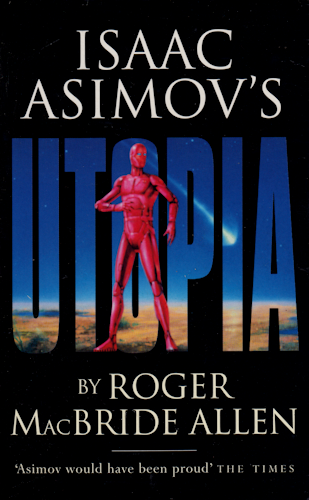 Isaac Asimov's Utopia. 1996