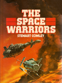 The Space Warriors by Stewart Cowley