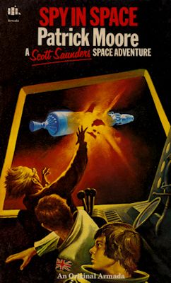 Spy in Space by Patrick Moore, 1977