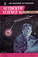Authentic Science Fiction. Issue No.67, March 1956