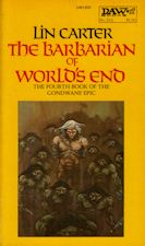 The Barbarian of World's End. 1977