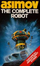The Complete Robot. 1982