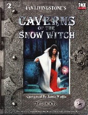 Caverns of the Snow Witch. 2003. Large format paperback