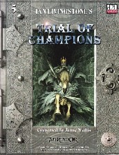 Trial of Champions. 2004. Large format paperback