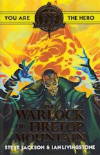 The Warlock of Firetop Mountain. 2017. Trade paperback