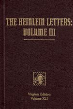 The Heinlein Letters: Volume III. 2012