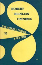 The Robert Heinlein Omnibus. 1958
