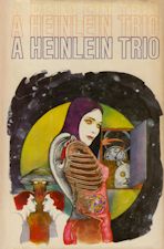 A Heinlein Trio. 1980