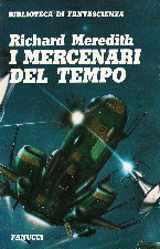 I Mercenari Del Tempo. 1989