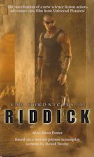 The Chronicles of Riddick. 2004