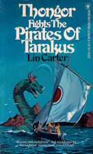 Thongor Fights the Pirates of Tarakus. 1970