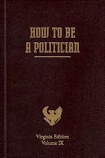 How To Be A Politician. 2008