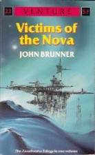 Victims of the Nova. Paperback